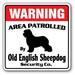 OLD ENGLISH SHEEPDOG Security Sign Pet dog guard warning owner lover groomer