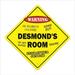 SignMission X-Desmonds Room 12 x 12 in. Crossing Zone Xing Room Sign - Desmonds