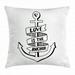 Anchor Throw Pillow Cushion Cover Hand Drawn Monochrome Nautical Motifs with Love is the Anchor Quote and Heart Decorative Square Accent Pillow Case 24 X 24 Inches Black and White by Ambesonne