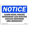 OSHA Notice Sign - Alarm Signal Indicates Refrigerant Leak | Decal | Protect Your Business Construction Site | Made in the USA