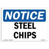 OSHA Notice Signs - Steel Chips | Decal | Protect Your Business Construction Site Warehouse & Shop Area | Made in the USA