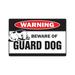 BEWARE OF GUARD DOG Warning Sign dogs lover signs security patrol attack | Security Sign Office Warning Sign Office Business | SignMission