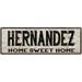 HERNANDEZ Rustic Home Sweet Home Sign Gift 6x18 Metal Decor 206180084015