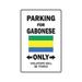 PARKING FOR GABONESE ONLY Sign gabon flag national pride love | Indoor/Outdoor | 20 Tall