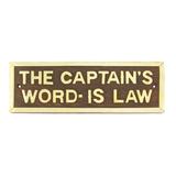 Maritime Ships Sign Plaque CAPTAINS WORD IS LAW Nautical pub/bar/home wall decor