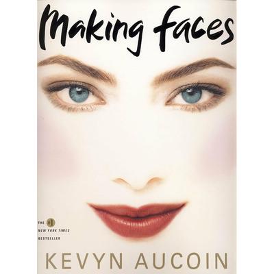 Kevyn Aucoin Making Faces - Soft Cover Image