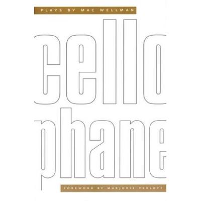 Cellophane: Plays By Mac Wellman