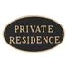 Red Barrel Studio® Bogie Private Residence Statement Garden Plaque Metal | 6 H x 10 W x 0.25 D in | Wayfair 82BC06FA89984EC4B8DB0E0B6BE4C391