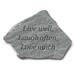 August Grove® Efrem Live Well, Laugh Often, Love Much Stepping Stone Concrete in Gray | 1 H x 11 W x 8 D in | Wayfair