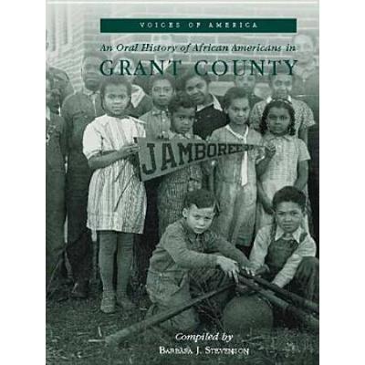 An Oral History Of African Americans In Grant Coun...