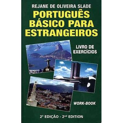 Portugues Basico Second Edition: Livro De Exercici...