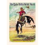 Buyenlarge Buffalo Bill: A Bucking Bronco Vintage Advertisement in White | 36 H x 24 W in | Wayfair 0-587-02902-1C2436