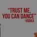 Sweetums Wall Decals "Trust Me You Can Dance" Wall Decal Vinyl in Red | 22 H x 52 W in | Wayfair 1959Cranberry