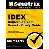 Idex California Exam Secrets Study Guide: Idex Test Review For The California Interior Design Examination