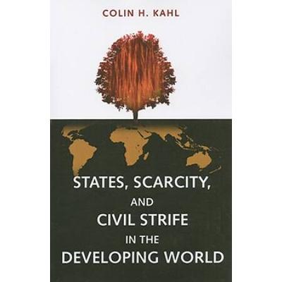 States, Scarcity, And Civil Strife In The Developing World