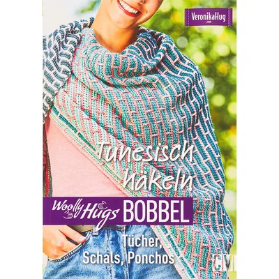 Buch Woolly Hugs Bobbel Tunesisch häkeln – Tücher, Schals, Ponchos