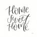 Andover Mills™ 'Home Sweet Home I BW' by Jenaya Jackson - Unframed Textual Art Print on Canvas in Gray | 30 H x 30 W x 1.25 D in | Wayfair