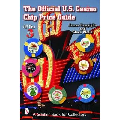The Official U.s. Casino Chip Price Guide