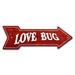 SignMission Removable-999766_Love Bug Arrow Removable Decal Funny Home Décor 30" Wide Plastic/Acrylic in Red/White | 10 H x 30 W x 1 D in | Wayfair