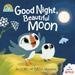 Good Night, Beautiful Moon: An Oona And Baba Adventure