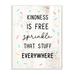 Stupell Industries Sprinkle Kindness Everywhere by Daphne Polselli - Graphic Art Print Wood in Brown | 15 H x 10 W x 0.5 D in | Wayfair