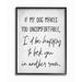 Stupell Industries Dog Makes You Uncomfortable Joke House Pet Phrase by Elise Catterall - Graphic Art Print in Brown | Wayfair aa-913_fr_24x30