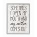 Stupell Industries Distressed Open Mouth & Mother Comes out Quote Rustic by Elise Catterall - Graphic Art Print in Brown | Wayfair aa-909_gff_11x14