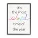 Stupell Industries Most Colorful Time Whimsical Winter Holiday by Daphne Polselli - Graphic Art Print Wood in Brown | 30 H x 24 W x 1.5 D in | Wayfair