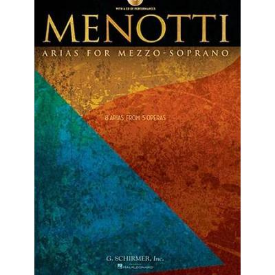 Menotti Arias For Mezzo-Soprano: 8 Arias From 5 Op...