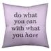 Quotes Handwritten Do What You Can Quote Floor Pillow - Square Tufted