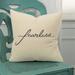 "Fearless" Decorative Pillow