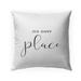 OUR HAPPY PLACE Indoor|Outdoor Pillow By Kavka Designs - 18X18