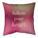 Quotes Multicolor Background Follow Your Heart Quote Pillow-Spun Polyester