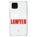 DistinctInk Clear Shockproof Hybrid Case for Google Pixel 4 (6.1 Screen) - TPU Bumper Acrylic Back Tempered Glass Screen Protector - Keep Calm The Lawyer Is Here