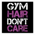 DistinctInk Custom Bumper Sticker - 4 x 4 Decorative Decal - Black Background - Gym Hair Don t Care