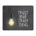 POPCreation Trust Your Crazy Ideas Mouse Pad Gaming Mousepad 9.84 (L) x 7.87 (W)