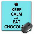 3dRose Keep calm and eat chocolate Blue Mouse Pad 8 by 8 inches