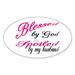 CafePress - Blessed By God Spoiled By My Husband Sticker - Sticker (Oval)