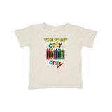 Inktastic Time to Get Cray Cray Crayons Humor Infant T-Shirt Unisex