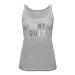 DONT QUIT - heather gray / 2XL