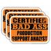 (x3) Certiefied Bad Ass Production Support Analyst Stickers | Cool Funny Occupation Job Career Gift Idea | 3M Sticker Vinyl Decal for Laptops Hard Hats Windows Cars