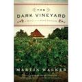 Bruno Chief of Police Series: The Dark Vineyard : A Mystery of the French Countryside (Series #2) (Paperback)