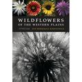 Wildflowers of the Western Plains : A Field Guide (Paperback)