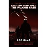 Nick Stone Secret Agent: The Falcon Case (Paperback)