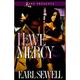 Have Mercy (Paperback)