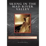 Images of Sports: Skiing in the Mad River Valley (Paperback)