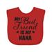 Inktastic My Best Friend is My Nana with Hearts Boys or Girls Baby Bib