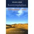 Kontemplation - Willigis Jäger, Kartoniert (TB)