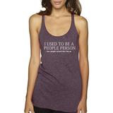 True Way 1629 - Women's Tank-Top I Used To Be A People Personâ€¦but people Ruined That for me 2XL Vintage Purple