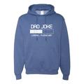 Dad Joke Loading Hilarious Funny Dad Granpa Daddy Fathers Day Gift Mens Father's Day Hooded Sweatshirt Graphic Hoodie, Vintage Heather Blue, Large